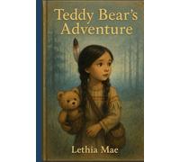 Teddy bear's adventure