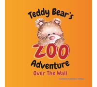 Teddy Bear's Zoo Adventure: Over The Wall