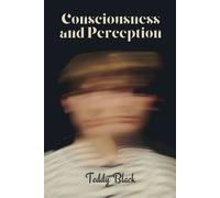 Teddy Black Consciousness and Perception (Tascabile)