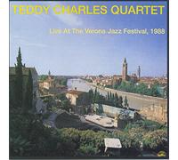 Teddy Charles Quarte - LIVE AT VERONA JAZZ..