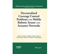 Teddy M. Cheng A Decentralized Coverage Control Problems For (Copertina rigida)