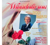 Teddy Parker - Wünsch dir was (1987) / Vinyl record [Vinyl-LP]