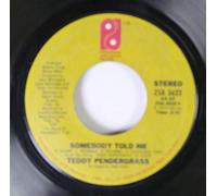 TEDDY PENDERGRASS - TEDDY PENDERGRASS 45 RPM SOMBODY TOLD ME / I DON'T LOVE YOU ANYMORE