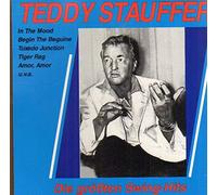 Teddy Stauffer - Die größten Swing-Hits