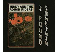 Teddy & The Rough Riders - I Found Somethin' / Neon Cowboy