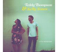 TEDDY THOMPSON & KELLY JONES LITTLE WINDOWS VINILE LP + MP3 NUOVO SIGILLATO