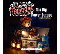 Teddy Truckins: The Big Power Outage