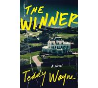 Teddy Wayne The Winner (Copertina rigida)