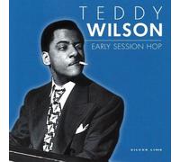 Teddy Wilson - Early Session Hope