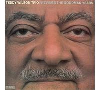 Teddy Wilson Trio - Revisits the goodman