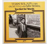 TEDDY WILSON W/ BILLIE HOLIDAY - too hot for words LP
