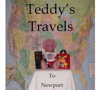 Teddy's Travels: To Newport