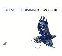 Tedeschi Tru - Let Me Get By