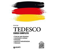 TEDESCO CORSO COMPLETO. CON FILE AUDIO PER IL DOWNLOAD - EGER KIRSTEN - Giunti