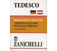 Tedesco. Dizionario compatto tedesco-italiano, italiano-tedesco. Compilato secondo regole della nuova ortografia tedesca