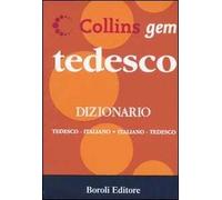 Tedesco. Dizionario tedesco-italiano, italiano-tedesco. Ediz. bilingue