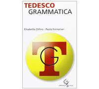 Tedesco. Grammatica. Ediz. bilingue
