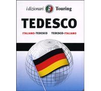 Tedesco. Italiano-tedesco, tedesco-italiano. Ediz. bilingue