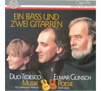 TEDESCO MARIO CASTELNUOVO Ein Bass U Zwei Guitar (CD)