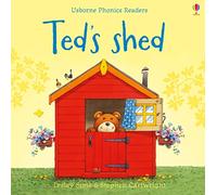 Ted's Shed (Phonics Readers)