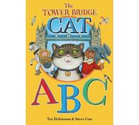 Tee Dobinson The Tower Bridge Cat ABC (Tascabile) Tower Bridge Cat