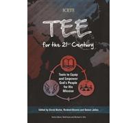 TEE for the 21st Century (Tascabile) ICETE Series