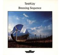 Tee Kay - Breezing Sequence