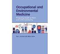 Tee L. Guidotti Occupational and Environmental Medicine (Copertina rigida)