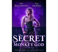 Tee Morris Pip Ballantine The Secret of the Monkey God (Tascabile)