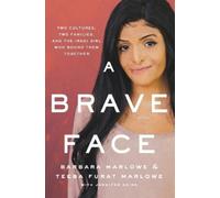 Teeba Furat Marlowe Barbara Marlowe A Brave Face (Tascabile)