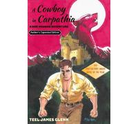 Teel James Glenn A Cowboy In Carpathia (Tascabile)