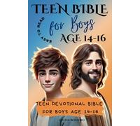 Teen Bible for Boys Age 14-16 Easy to Read: Teen Devotional Bible for Boys Age 14-16