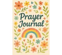 Teen Girls Faith Journal: 90 Days of Guided Prayer, Bible Verses, and Gratitude Reflections