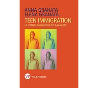 Teen immigration. La grande migrazione dei ragazzini