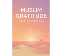Teen Muslim Gratitude Book: 30 Day Ramadan Tracker: Record Fasting Progress, Islamic Reflection, and Daily Duas.