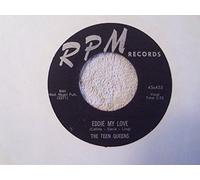 TEEN QUEENS - eddie my love / just goofed