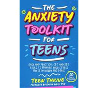 Teen Thrive Anxiety Toolkit for Teens (Copertina rigida)