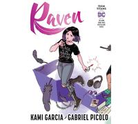 Kami Garcia – Teen Titans: Raven – Connecting Cover Edition – Tascabile