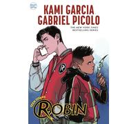 Kami Garcia Gabriel Picolo Teen Titans: Robin (Tascabile)