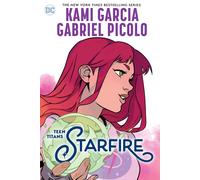 Teen Titans: Starfire-Garcia, Kami-Copertina flessibile