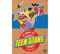 Teen Titans: The Bronze Age Omnibus (2026 Edition)