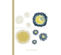 Teen Travel Journal / Prompts, Lined Notebook Pages, Blank Art Pages, Activities - Games for Teens, 6 x 9 Keepsake, 110 Pages / Covers Multiple Trips: ... Starry Night / Moon / White Brown Blue Yellow