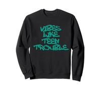 Teen Trouble Vibes Edgy Statement Design Felpa
