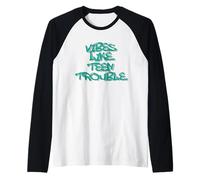 Teen Trouble Vibes Edgy Statement Design Maglia con Maniche Raglan