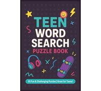 Teen Word Search Puzzle Book: 55 Fun & Challenging Word Search Puzzles for Teens | Created by Shibangi Creates