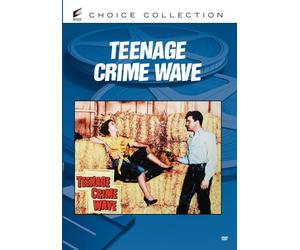 Teenage Crime Wave