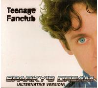 Teenage Fan Club - Sparky's Dream