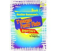 Teenage Funky Flute Repertoire - Book 2 Student. Enthält Online-Audio