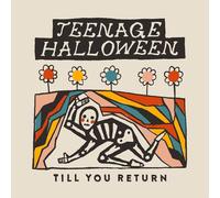 Teenage Halloween Till You Return (Vinyl LP) 12" Album (Clear vinyl)