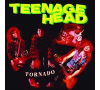 Teenage Head - Tornado